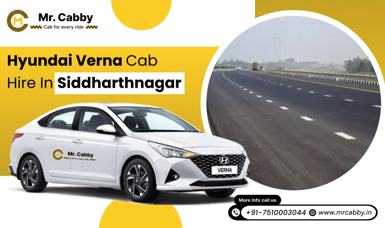 Hyundai Verna  Cab Hire in Siddharthnagar, Hyundai Verna Taxi Rental in Siddharthnagar:  Smooth Travel Experience - Mr. Cabby