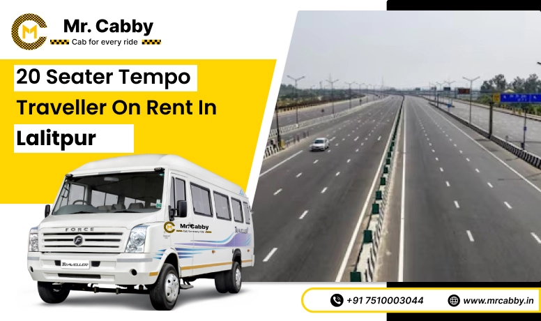 20, 25, 26 Seater Tempo Traveller in Lalitpur for Outstation and Get 10% Off - Mr. Cabby