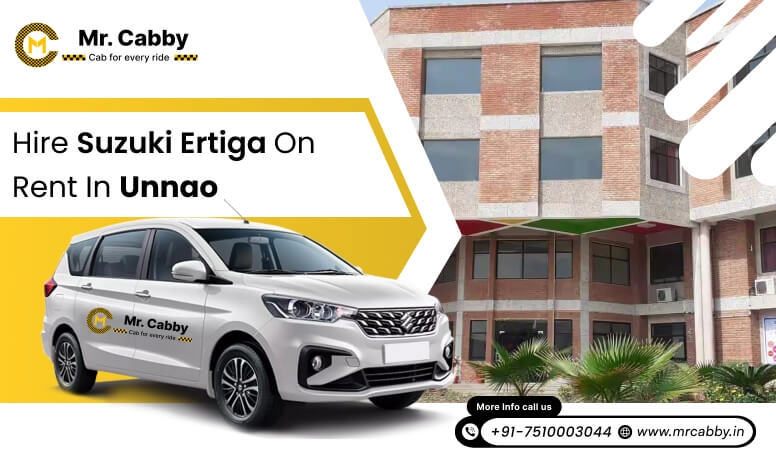Maruti Suzuki Ertiga Taxi Hire in Unnao @ Rs. 11/ km, Book 7 seater cab on rent in Unnao - Mr. Cabby