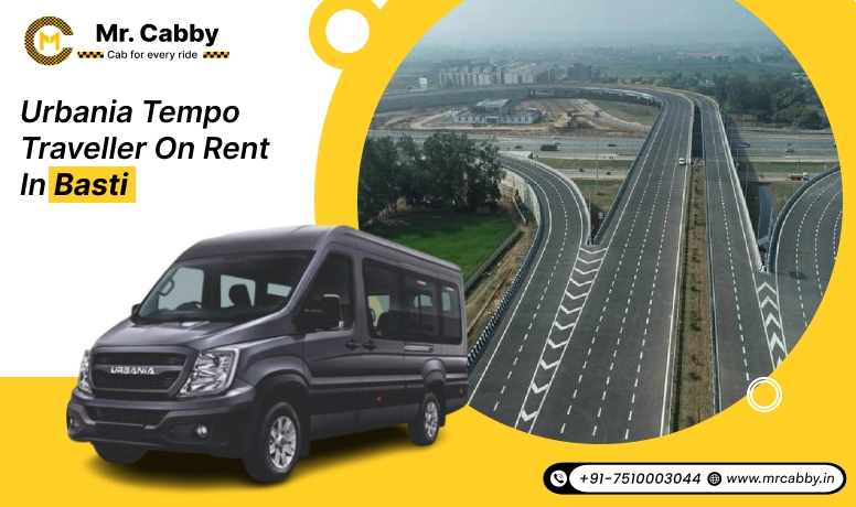 Hire Force Urbania Tempo Traveller in Basti, Urbania on Rent in Basti - Mr. Cabby with 10% Off: The Ultimate Travel Experience