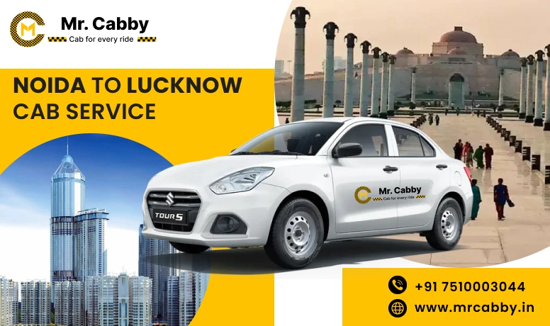 Noida to Lucknow Cab Service, One Way Cab from Noida to Lucknow,Noida to Lucknow Taxi Fare @ Rs. 12/Km