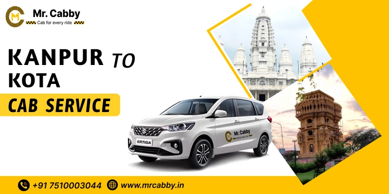 Kanpur to Kota Cab Service, One Way Taxi Service from Kanpur to Kota - UP TO 10% Off 