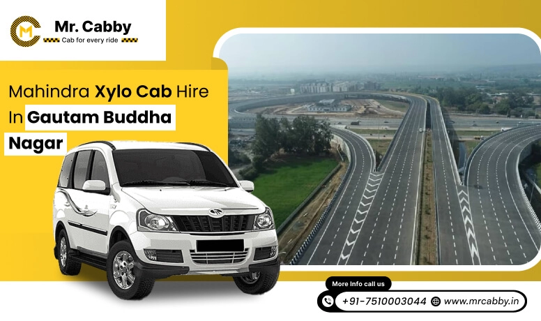 Mahindra Xylo Cab Hire in Gautam Buddha Nagar for Local and Outstation Travel | Mahindra Xylo Taxi on Rent