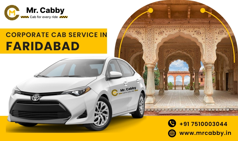 Corporate Cab Service in Faridabad, Corporate Car Rental in Faridabad and Get Best quate from Our Verified cab Partners