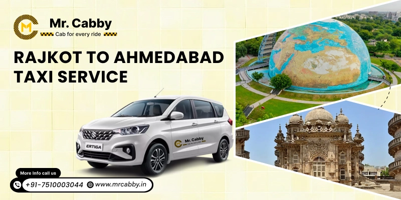 Book Rajkot to Ahmedabad Cab Service For One Way or Round Trip With Lowest Fare Starts At Rs.11/km