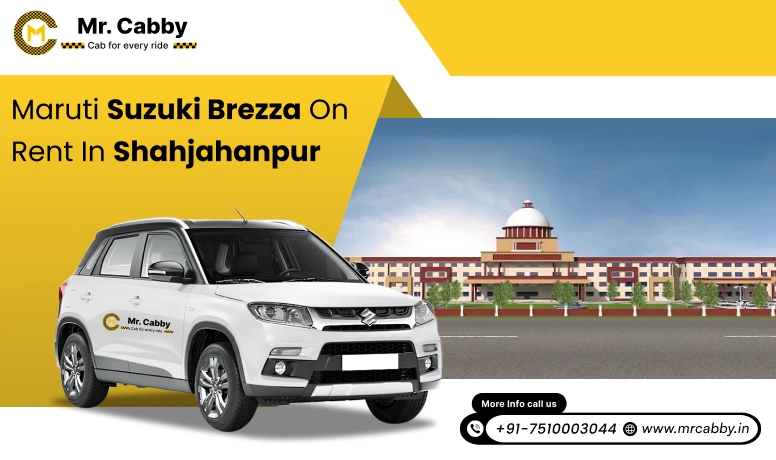 Hire Maruti Suzuki Vitara Brezza cab in Shahjahanpur, Maruti Suzuki  Brezza Taxi on rent in Shahjahanpur - Mr.Cabby