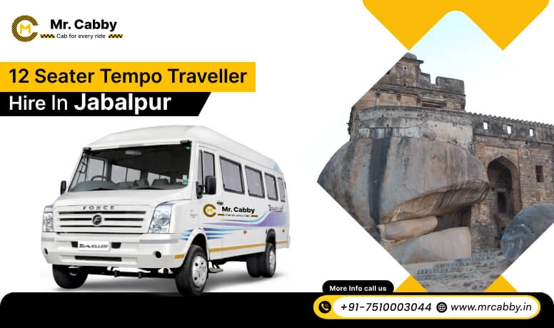 12 Seater Tempo Traveller on Rent in Jabalpur, Tempo Traveller 12 Seater Hire in Jabalpur - Mr. Cabby