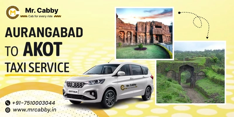 Aurangabad to Akot Taxi Service | Hire an Aurangabad to Akot One Way Cabs
