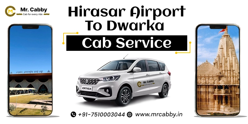 Rajkot Hirasar Airport to Dwarka Cabs | Hirasar Airport to Dwarka Taxi Service at affordable fare