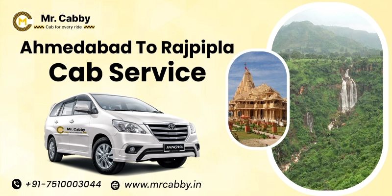 Ahmedabad to Rajpiplal Cab Service | Book Ahmedabad to Rajpipla Taxi - Mr. Cabby