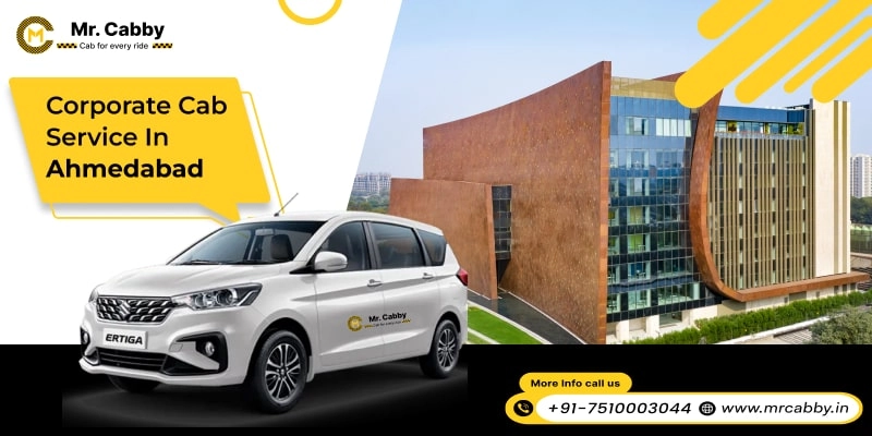 Corporate Cab Service in Ahmedabad, Book Corporate Taxi Service in Ahmedabad, Hire Corporate Car Rental in Ahmedabad @ Rs. 11/Km - Mr. Cabby