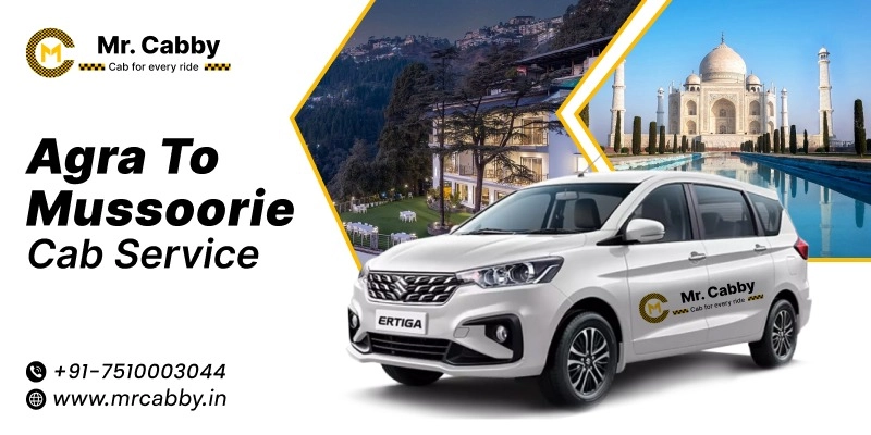 Agra to Mussoorie Cab, Agra to Mussoorie Taxi Service for One Way and Round Trip, Agra to Mussoorie Taxi Fare @ Rs. 12/km