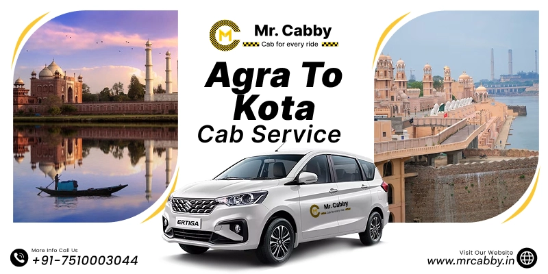 Agra to Kota Cab, Agra to Kota Taxi for One way and round trip,Book Verified SUV & Sedan Taxi @ 12 Rs./km