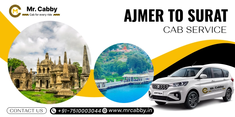 Ajmer to Surat Cab | Book Ajmer to Surat Taxi Service Fare Starts at Rs. 12/km