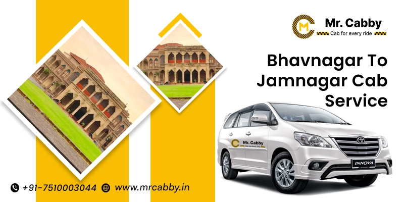Bhavnagar to Jamnagar Cab Service | Bhavnagar to Jamnagar One-Way or Round-Trip Taxi Booking Fare Starts at Rs. 12/km - Mr. Cabby