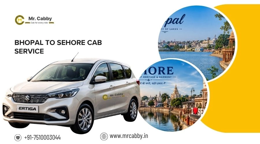 Bhopal to Sehore Cab Service | Bhopal to Sehore One-Way or Round-Trip Taxi Booking Fare Starts at Rs. 12/km - Mr. Cabby