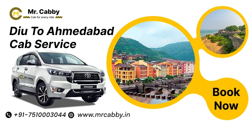Diu to Ahmedabad Cab Service | Book One-Way Taxi from Diu to Ahmedabad Fare starts @ 12 Rs./km