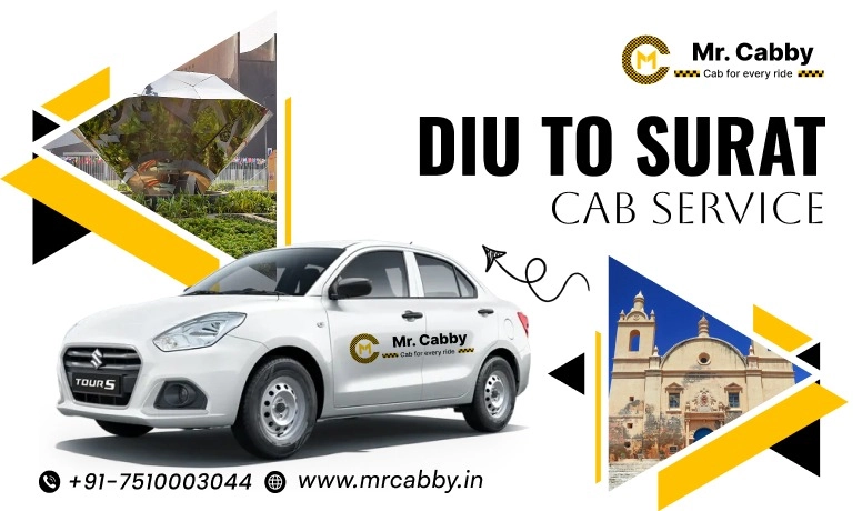Diu to Surat Cab Service | Diu to Surat One-Way or Round-Trip Taxi Booking Fare Starts at Rs. 12/km - Mr. Cabby