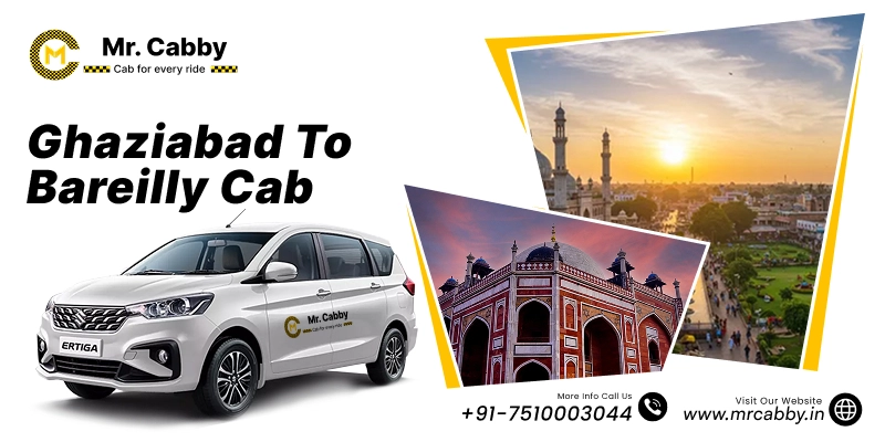 Ghaziabad to Bareilly Cab, Ghaziabad to Bareilly Taxi Booking & Fare - Rs.12/km