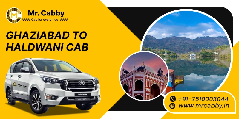 Ghaziabad to Haldwani Cab, Ghaziabad to Haldwani Taxi Booking and Fare Starts at Rs12/km