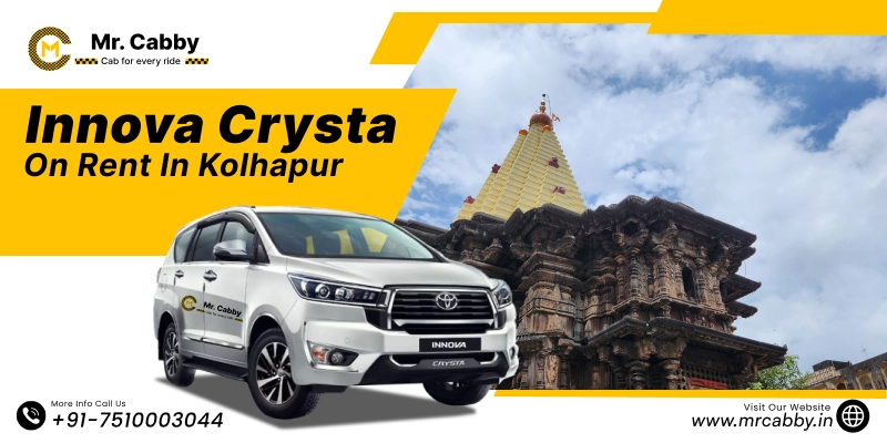 Hire Innova Crysta on Rent in Kolhapur, Toyota Innova Crysta Car Hire in Kolhapur, Kolhapur Innova Car Rent Fare 18/ Km - Mr. Cabby
