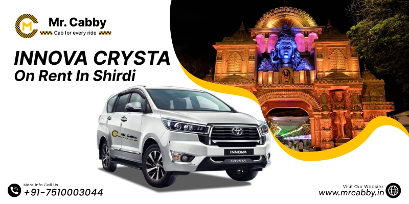Hire Innova Crysta on Rent in Shirdi, Toyota Innova Crysta Car Hire in Shirdi, Shirdi Innova Car Rent Fare 18/ Km - Mr. Cabby