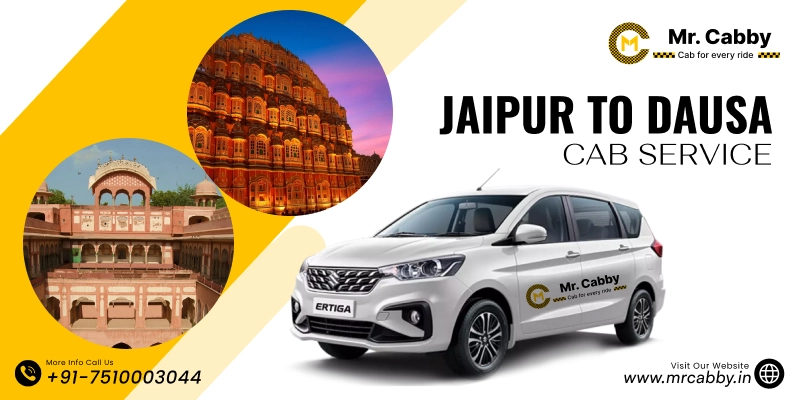 Jaipur to Dausa Cab | Jaipur to Dausa Taxi Service Fare Starts at Rs. 12/km - Mr. Cabby