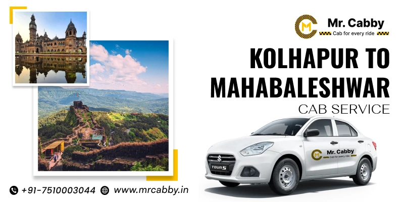 Kolhapur to Mahabaleshwar Taxi, Kolhapur to Mahabaleshwar Cab Hire for One-Way & Round-Trip Taxi Service, Kolhapur to Mahabaleshwar Taxi Fare @ Rs.12/km