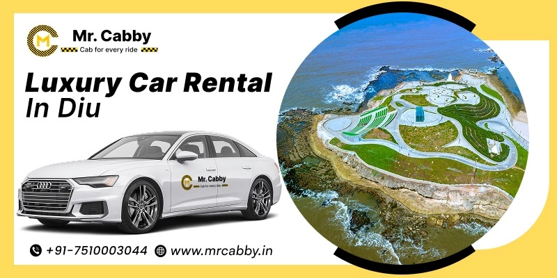 Luxury Car Rental in Diu | Premium/luxury Car Hire in Diu - Mr. Cabby