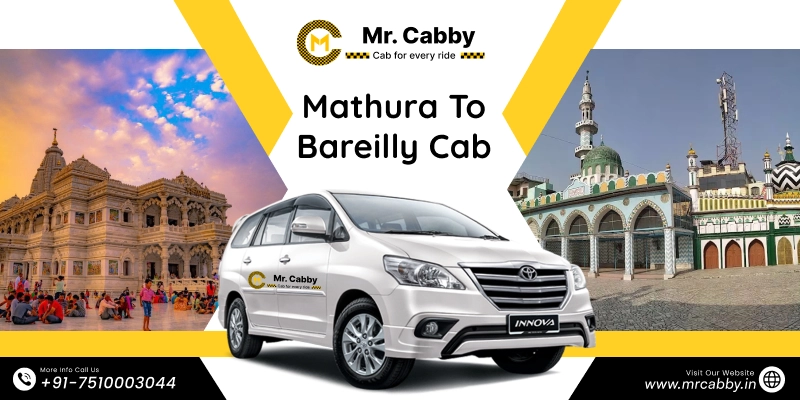 Mathura to Bareilly Cab, Mathura to Bareilly Taxi Booking & Fare - Rs.12/km 