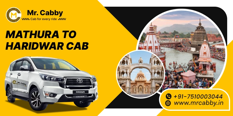 Mathura to Haridwar Cab, Mathura to Haridwar Taxi Fare & Booking at Rs.12/km