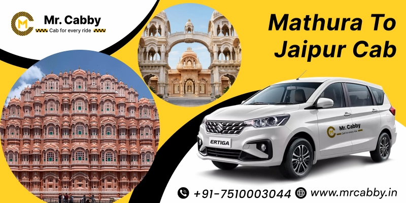 Mathura to Jaipur cab, Mathura to Jaipur Taxi Fare & Booking at Rs.12/km