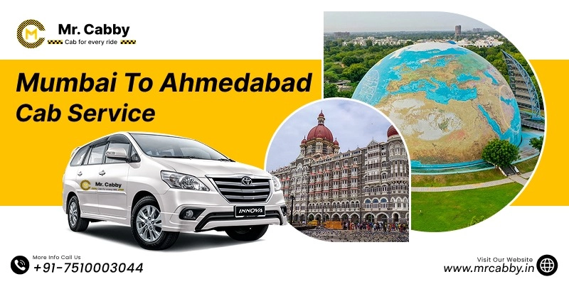  Mumbai To Ahmedabad Cabs with Up To 10% Off | Mumbai To Ahmedabad One Way or Round Trip Taxi Booking from Mr. Cabby