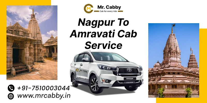 Nagpur to Amravati Cab Service and Get Up To 10% Off