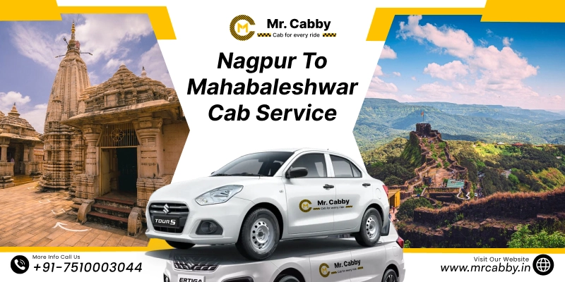 Nagpur to Mahabaleshwar Cab Service at 12 Rs./km | Nagpur to Mahabaleshwar One Way or Round Trip Taxi Booking from Mr. Cabby