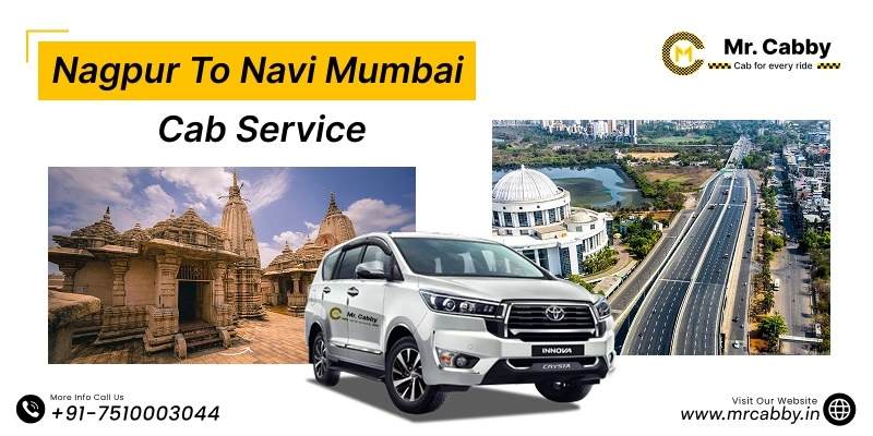 Nagpur to Navi Mumbai Cab Service at 12 Rs./km | Nagpur to Navi Mumbai One Way or Round Trip Taxi Booking from Mr. Cabby