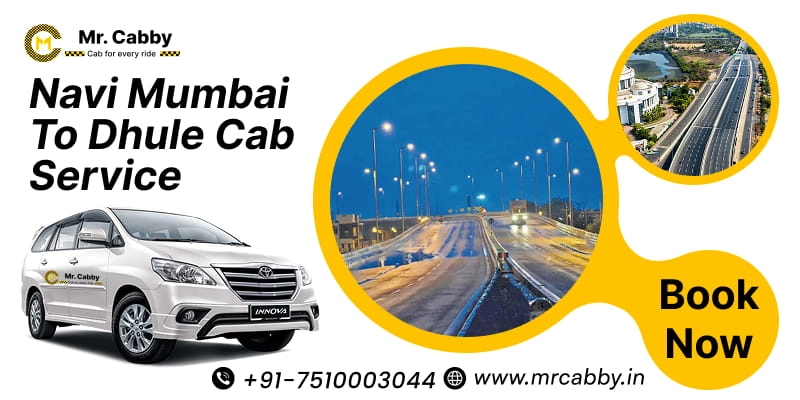 Navi Mumbai to Dhule Cab Service | Book Online One Way Taxi from Navi Mumbai to Dhule at Rs. 12/km
