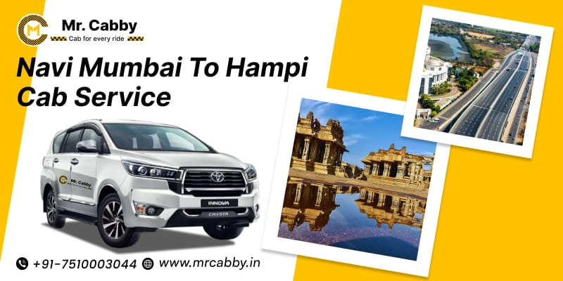 Navi Mumbai to Hampi cabs | One Way Taxi from Navi Mumbai to Hampi at Rs. 12/km