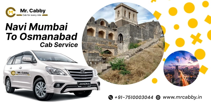 Navi Mumbai to Osmanabad Cab Service | Navi Mumbai to Osmanabad One Way Taxi Booking at Rs. 12/km
