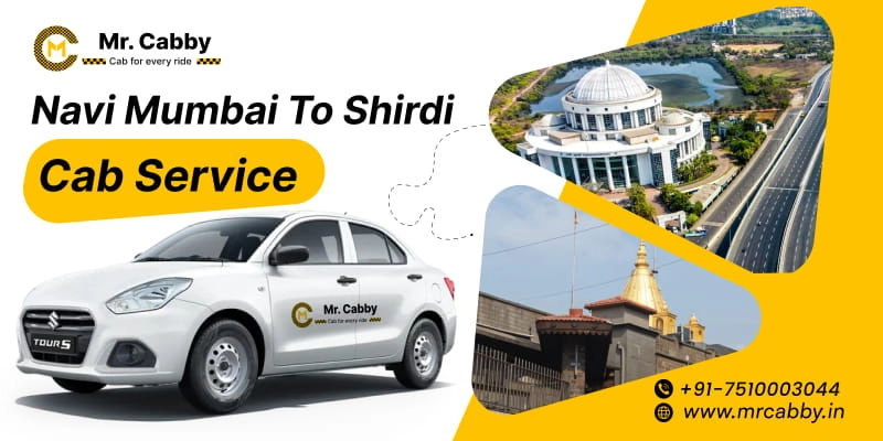 Navi Mumbai to Shirdi Cab Service | Navi Mumbai to Shird Round Trip or One Way Taxi Booking from Rs. 12/km