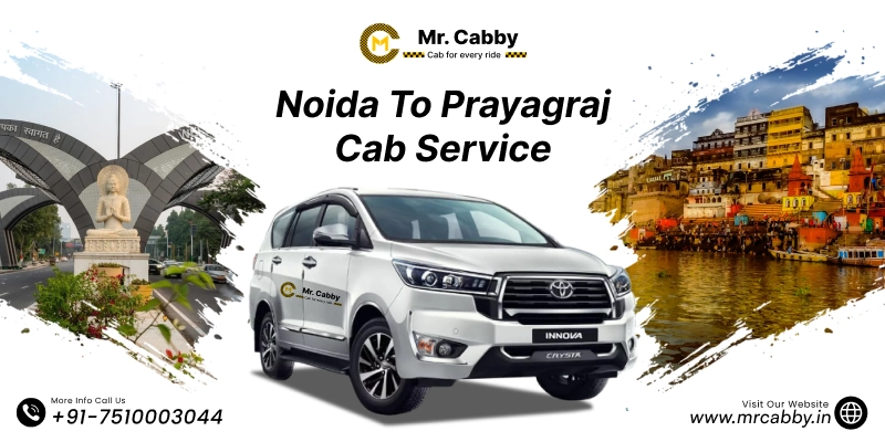 Noida to Prayagraj Cab, Noida to Prayagraj Taxi for One Way and Round trip, Noida to Varanasi Taxi Fare: 12 Rs./km