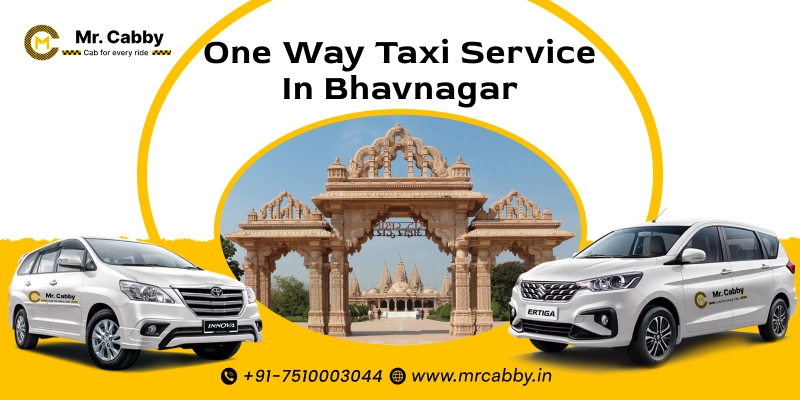 One Way Taxi Service in Bhavnagar | Bhavnagar One Way Cab Booking - Mr. Cabby