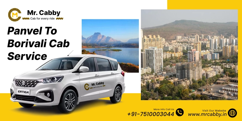 Panvel to Borivali cab, Panvel to Borivali Taxi Service for One way & Round trip, Panvel to Borivali Taxi Fare: 12 Rs./km