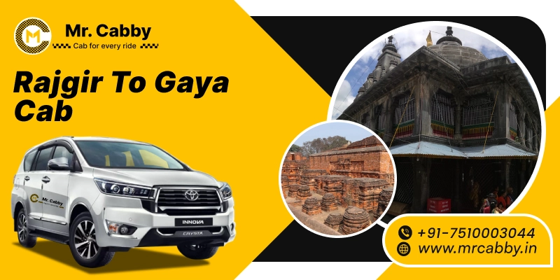Rajgir to Gaya Cab, Rajgir to Gaya Taxi Booking for One Way & Round Trip - Rs.12/km