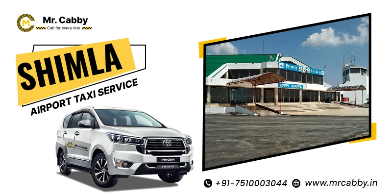 Shimla Airport Taxi (Jubbarhatti Airport), Shimla Airport cab for pickup and drop, Airport Taxi Service in Shimla
