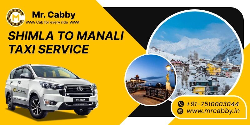 Shimla to Manali Taxi Service, Shimla to Manali cab booking for one way and Round trip,Shimla to Manali taxi fare @ 12Rs./km