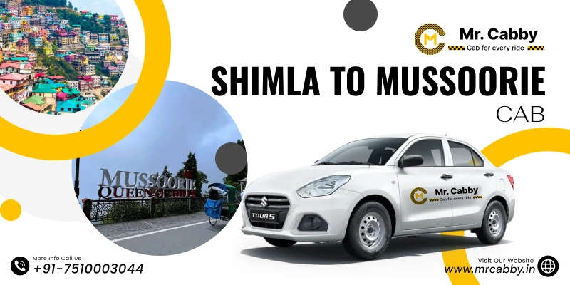 Shimla to Mussoorie Cab, Shimla to Mussoorie Taxi for One Way and Round Trips, Shimla to Mussoorie Taxi Fare @ Rs.12/km