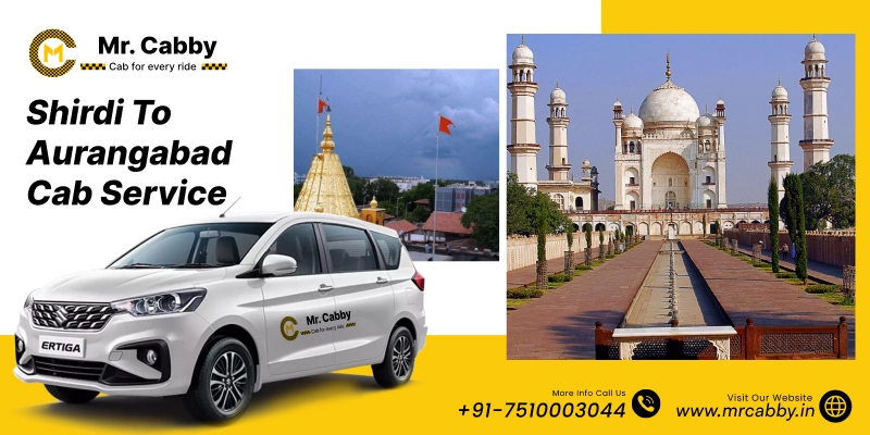 Shirdi to Aurangabad Taxi Service, Shirdi to Aurangabad cab hire for one way & Roundtrip, Shirdi to Aurangabad Taxi Fare - Rs 12/km