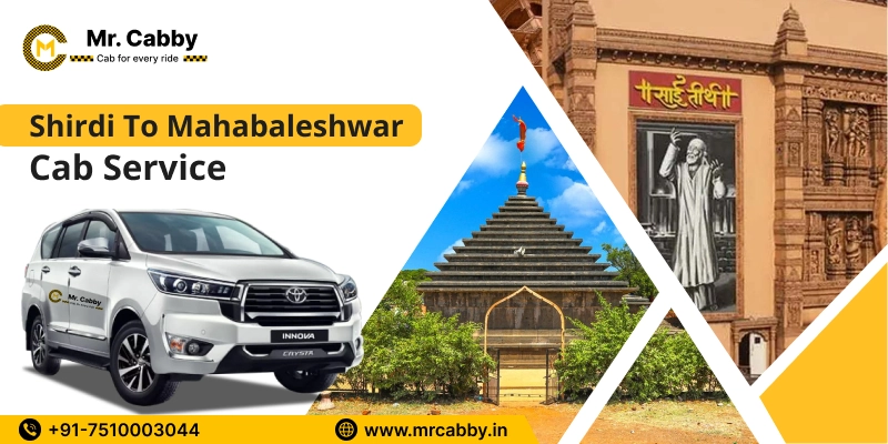 Shirdi to Mahabaleshwar Taxi Service  | Shirdi Mahabaleshwar Cab for One Way and Round trip |  Shirdi to Mahabaleshwar Taxi Fare - Rs.12/km