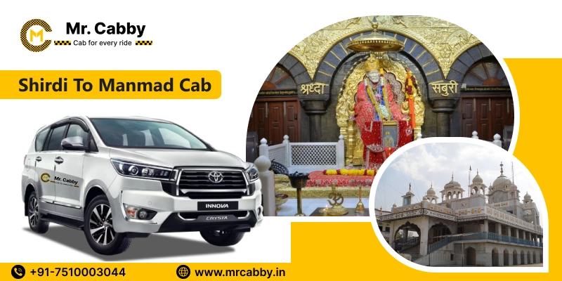 Shirdi to Manmad cab Service | Shirdi to Manmad cab for One Way or Round trips | Shirdi to Manmad Taxi fare - 12 Rs./km
